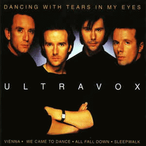 Ultravox : Dancing with Tears in My Eyes (1996)